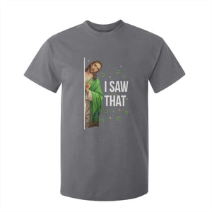 Christian Jesus St Patricks Day Meme T Shirt For Kid I Saw That TS14 Charcoal Print Your Wear
