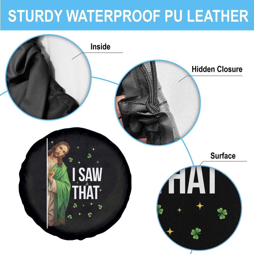 Christian Jesus St Patricks Day Meme Spare Tire Cover I Saw That TS14 Print Your Wear