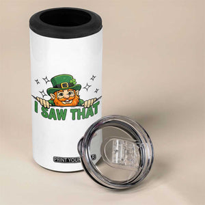 I Saw That 4 in 1 Can Cooler Tumbler Funny Leprechaun St Patricks Day Meme TS14 Print Your Wear