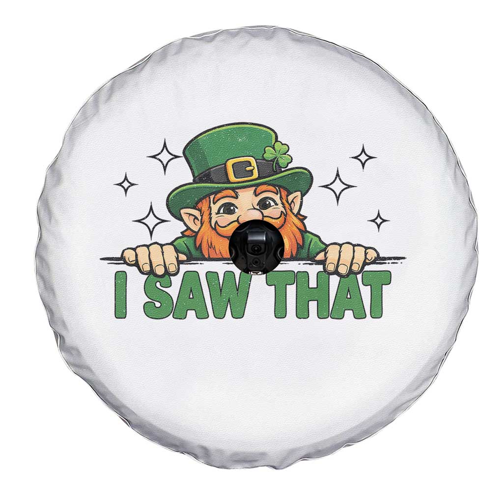 I Saw That Spare Tire Cover Funny Leprechaun St Patricks Day Meme TS14 Print Your Wear