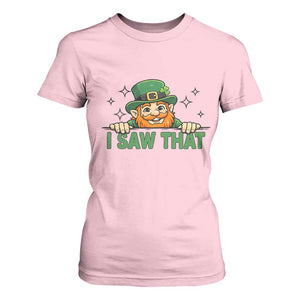 I Saw That T Shirt For Women Funny Leprechaun St Patricks Day Meme TS14 Light Pink Print Your Wear