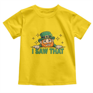 I Saw That Toddler T Shirt Funny Leprechaun St Patricks Day Meme TS14 Daisy Print Your Wear