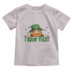 I Saw That Toddler T Shirt Funny Leprechaun St Patricks Day Meme TS14 Ice Gray Print Your Wear