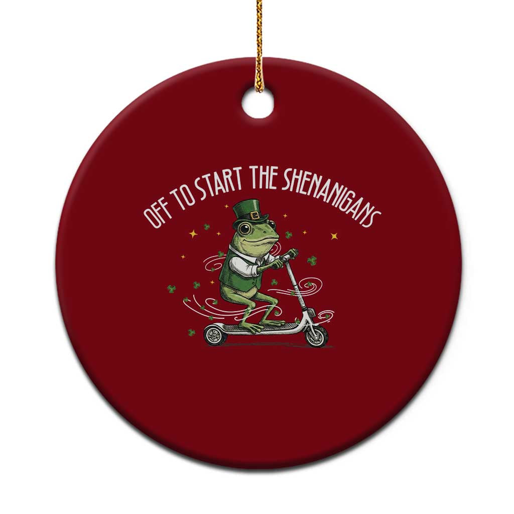 Funny Frog St Patricks Day Meme Ceramic Ornament Off To Start The Shenanigans TS14 1pc Red Print Your Wear