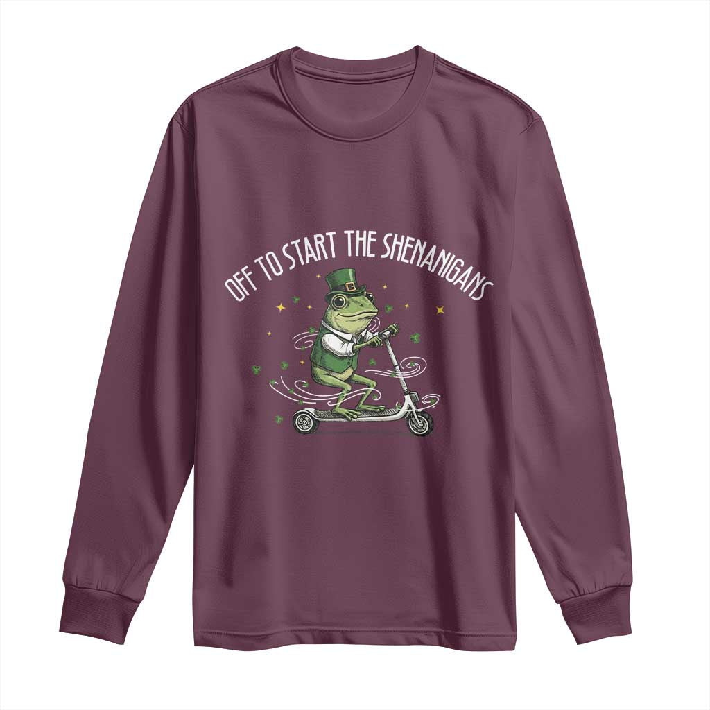 Funny Frog St Patricks Day Meme Long Sleeve Shirt Off To Start The Shenanigans TS14 Maroon Print Your Wear