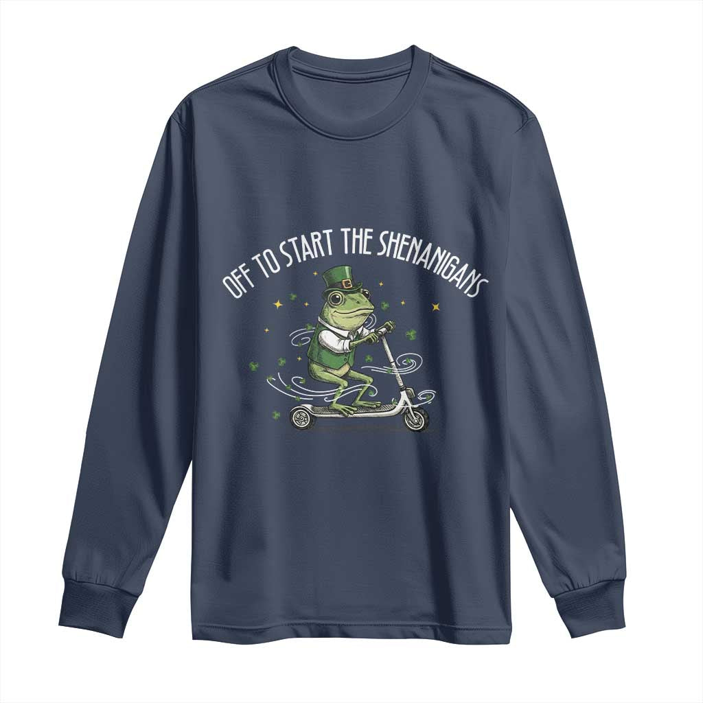 Funny Frog St Patricks Day Meme Long Sleeve Shirt Off To Start The Shenanigans TS14 Navy Print Your Wear