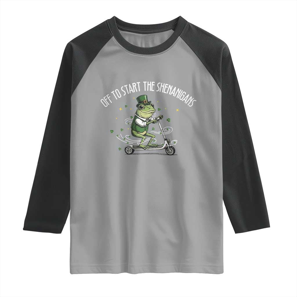 Funny Frog St Patricks Day Meme Raglan Shirt Off To Start The Shenanigans TS14 Sport Gray Black Print Your Wear