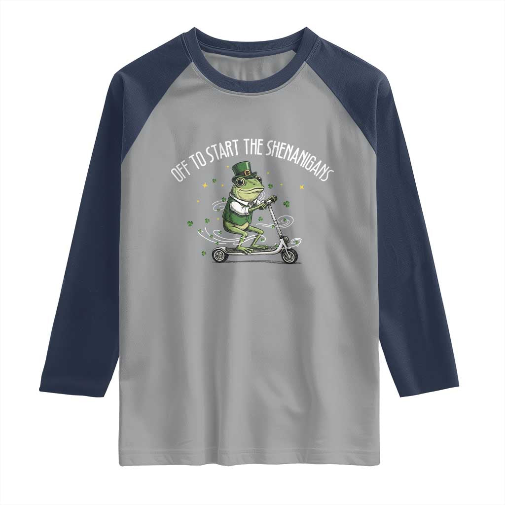Funny Frog St Patricks Day Meme Raglan Shirt Off To Start The Shenanigans TS14 Sport Gray Navy Print Your Wear