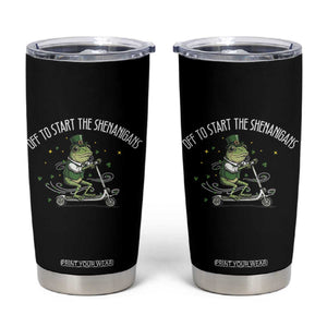 Funny Frog St Patricks Day Meme Tumbler Cup Off To Start The Shenanigans TS14 Black Print Your Wear