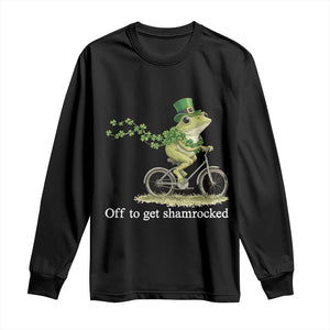 Funny Frog St Patricks Day Meme Long Sleeve Shirt Off To Get Shamrocked TS14 Black Print Your Wear
