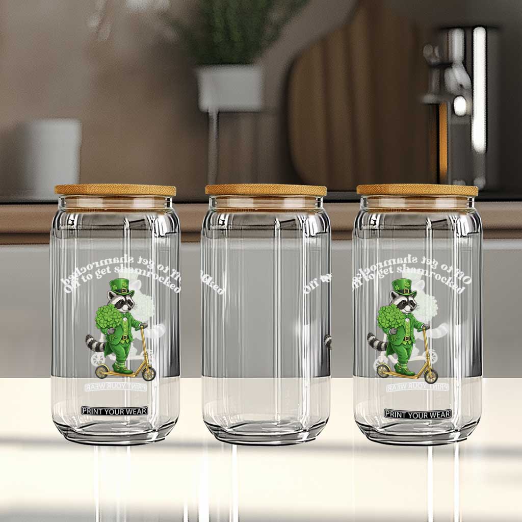 Funny Raccoon St Patricks Day Meme Glass Can Off To Get Shamrocked TS14 Print Your Wear