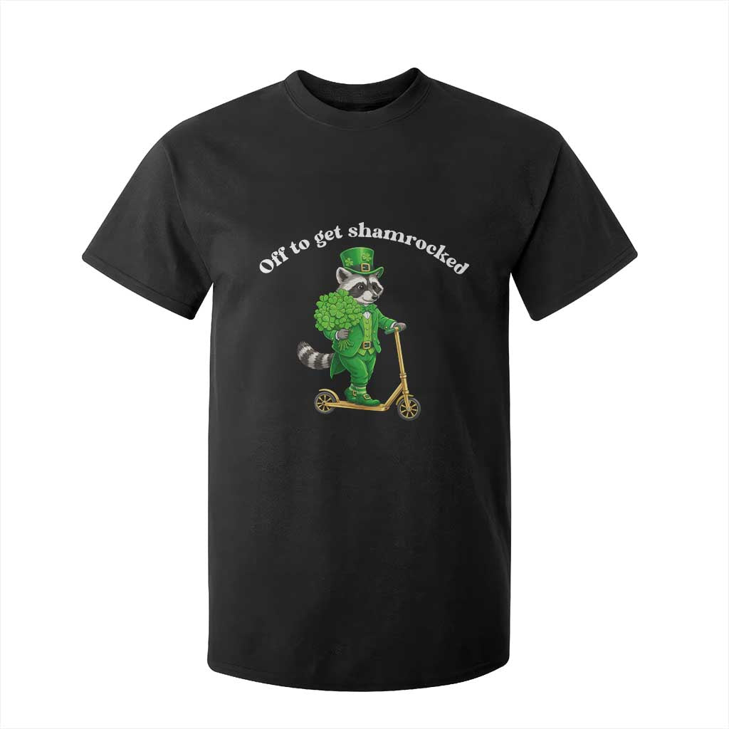 Funny Raccoon St Patricks Day Meme T Shirt For Kid Off To Get Shamrocked TS14 Black Print Your Wear