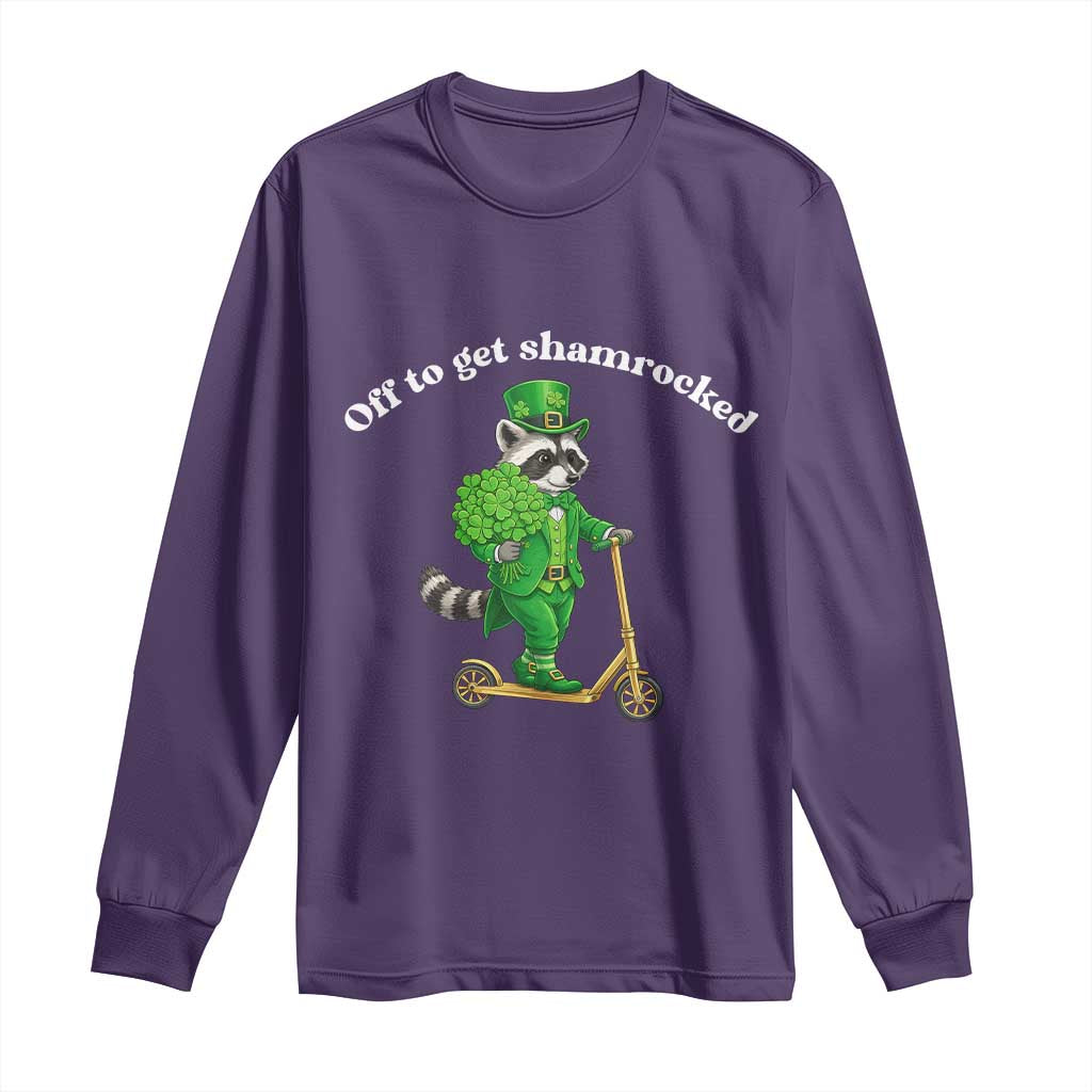 Funny Raccoon St Patricks Day Meme Long Sleeve Shirt Off To Get Shamrocked TS14 Purple Print Your Wear