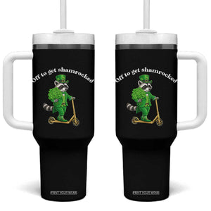 Funny Raccoon St Patricks Day Meme Tumbler With Handle Off To Get Shamrocked TS14 One Size: 40 oz Black Print Your Wear
