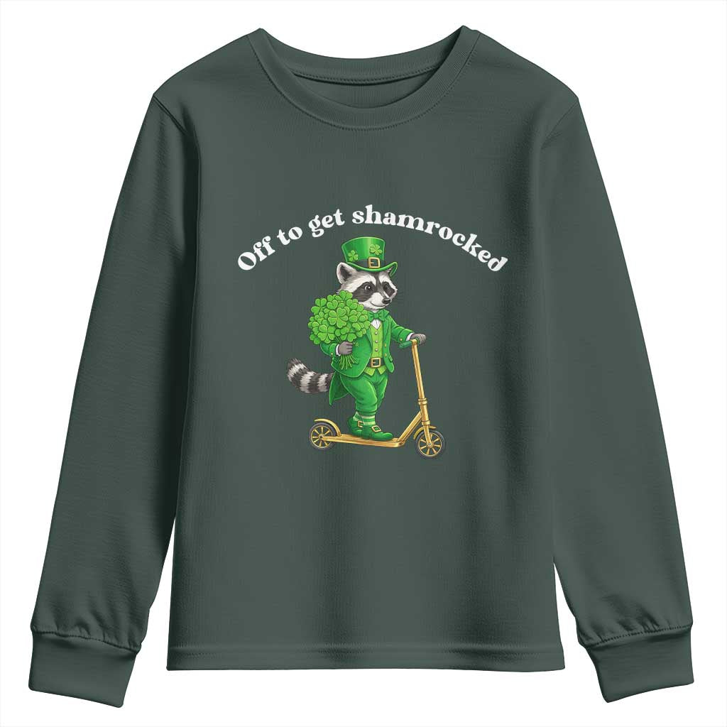 Funny Raccoon St Patricks Day Meme Youth Sweatshirt Off To Get Shamrocked TS14 Dark Forest Green Print Your Wear