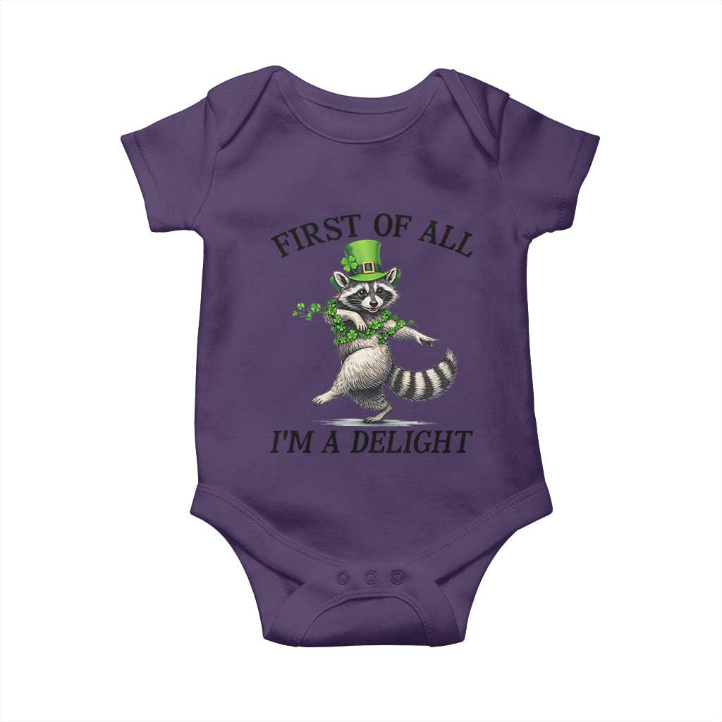 Funny Raccoon St Patricks Day Meme Baby Onesie First Of All I Am Delight TS14 Purple Print Your Wear