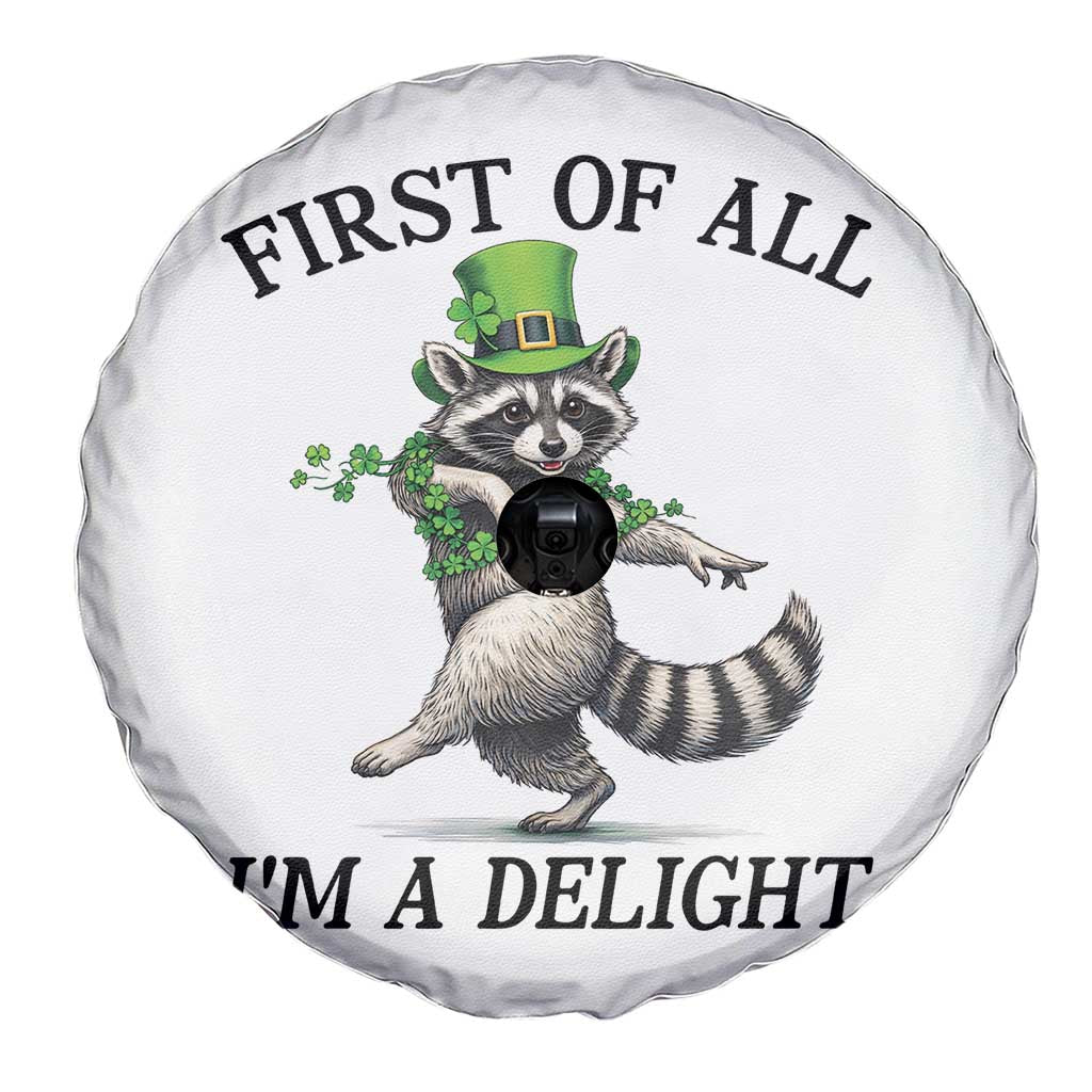 Funny Raccoon St Patricks Day Meme Spare Tire Cover First Of All I Am Delight TS14 Print Your Wear