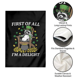 Funny St Patricks Day Raccoon Drinking Beer Garden Flag First Of All I Am Delight TS14 Print Your Wear