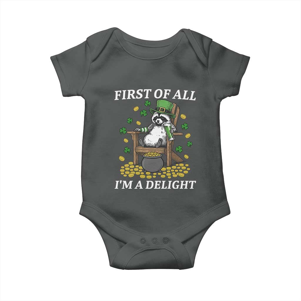 Funny St Patricks Day Raccoon Drinking Beer Baby Onesie First Of All I Am Delight TS14 Dark Heather Print Your Wear