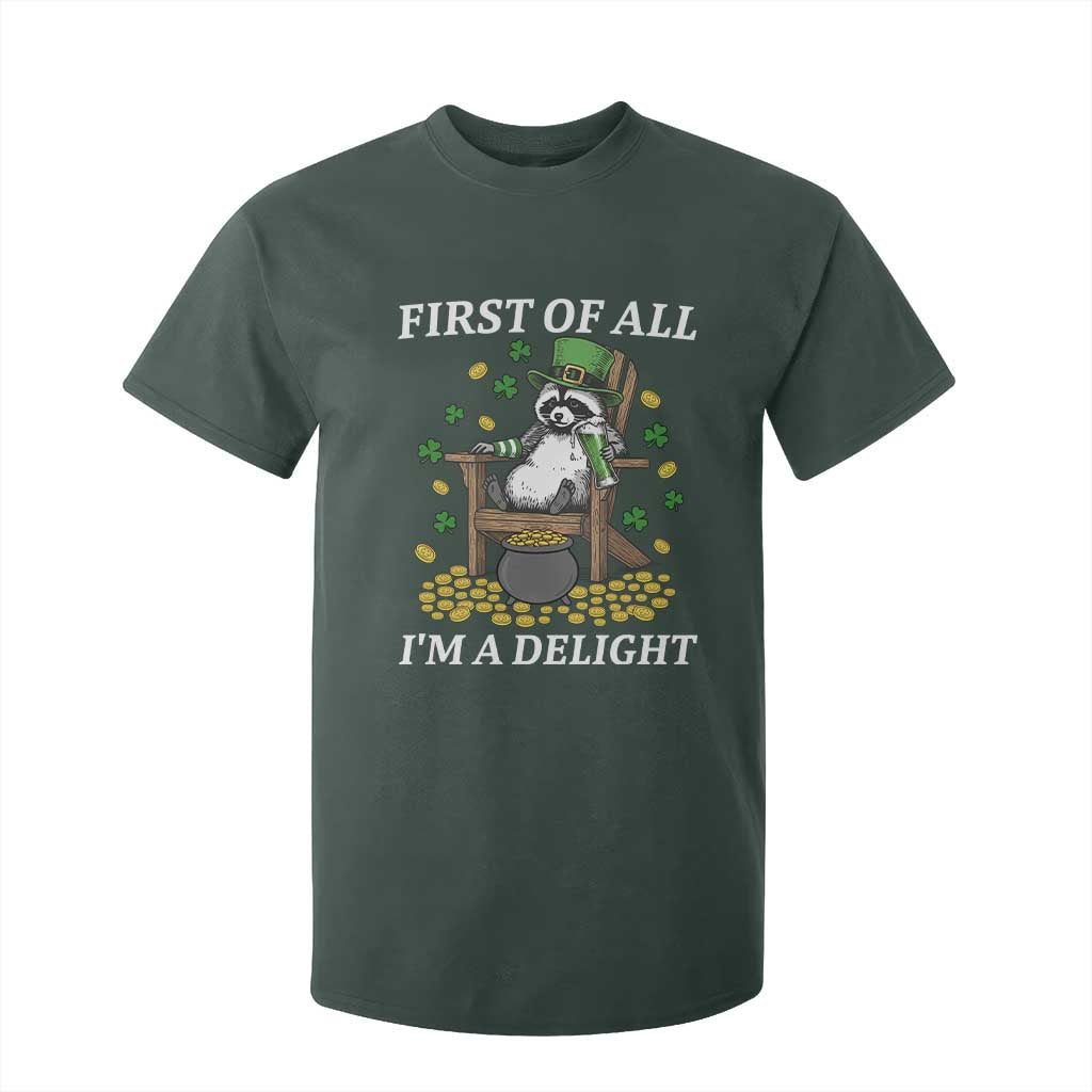 Funny St Patricks Day Raccoon Drinking Beer T Shirt For Kid First Of All I Am Delight TS14 Dark Forest Green Print Your Wear