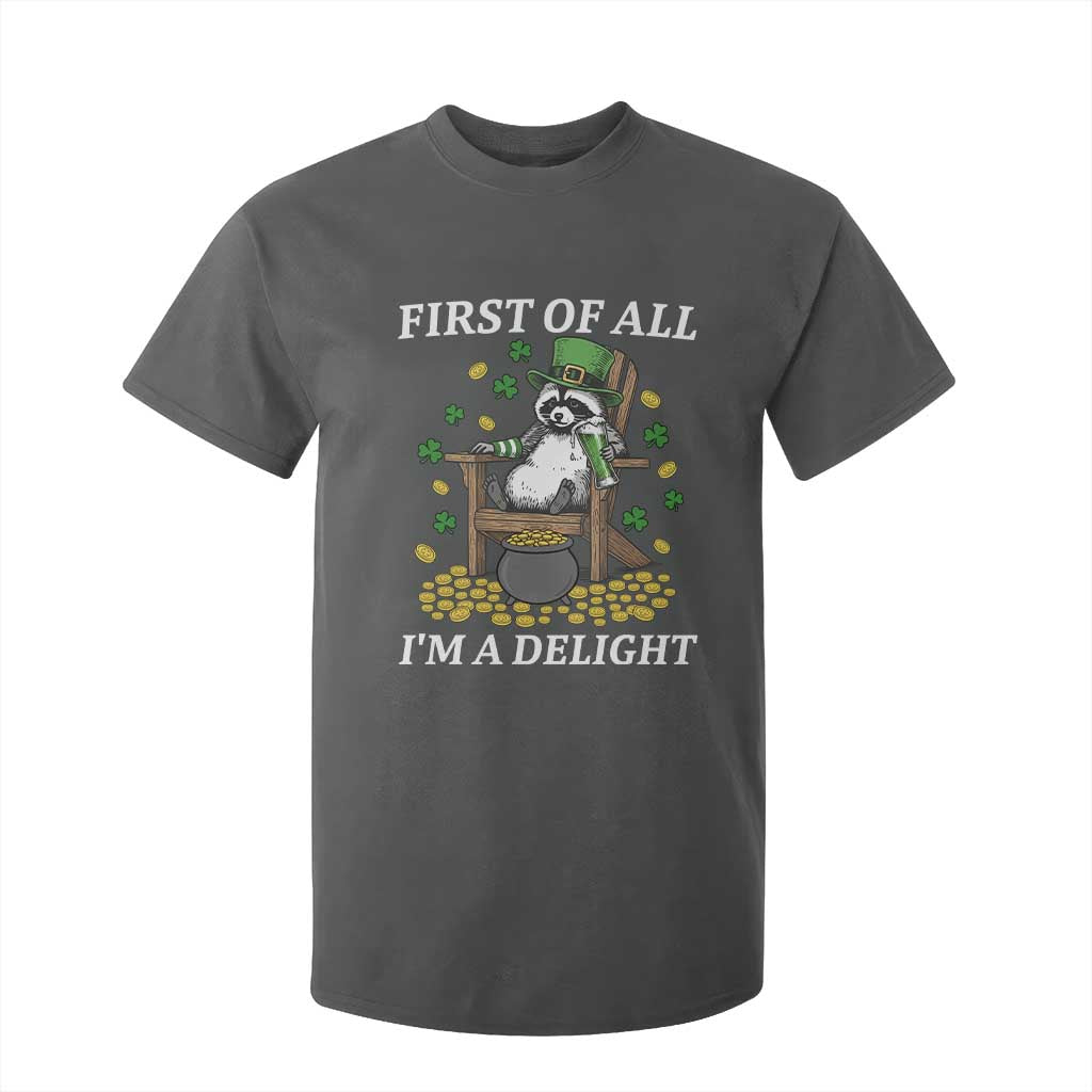 Funny St Patricks Day Raccoon Drinking Beer T Shirt For Kid First Of All I Am Delight TS14 Dark Heather Print Your Wear
