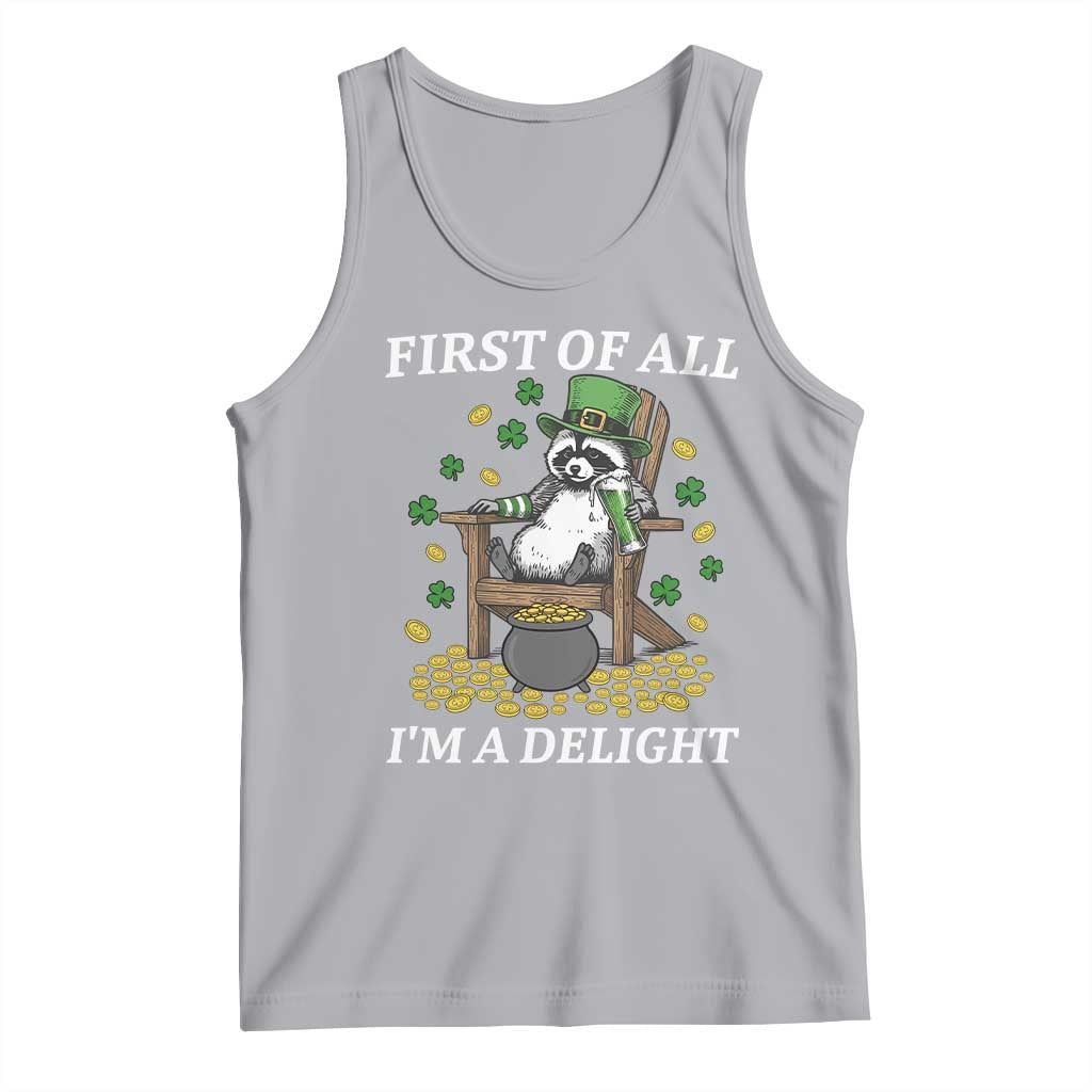 Funny St Patricks Day Raccoon Drinking Beer Tank Top First Of All I Am Delight TS14 Athletic Heather Print Your Wear