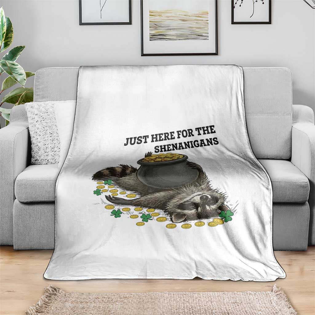 Funny Raccoon St Patricks Day Meme Throw Blanket Just Here For The Shenanigans TS14 Print Your Wear