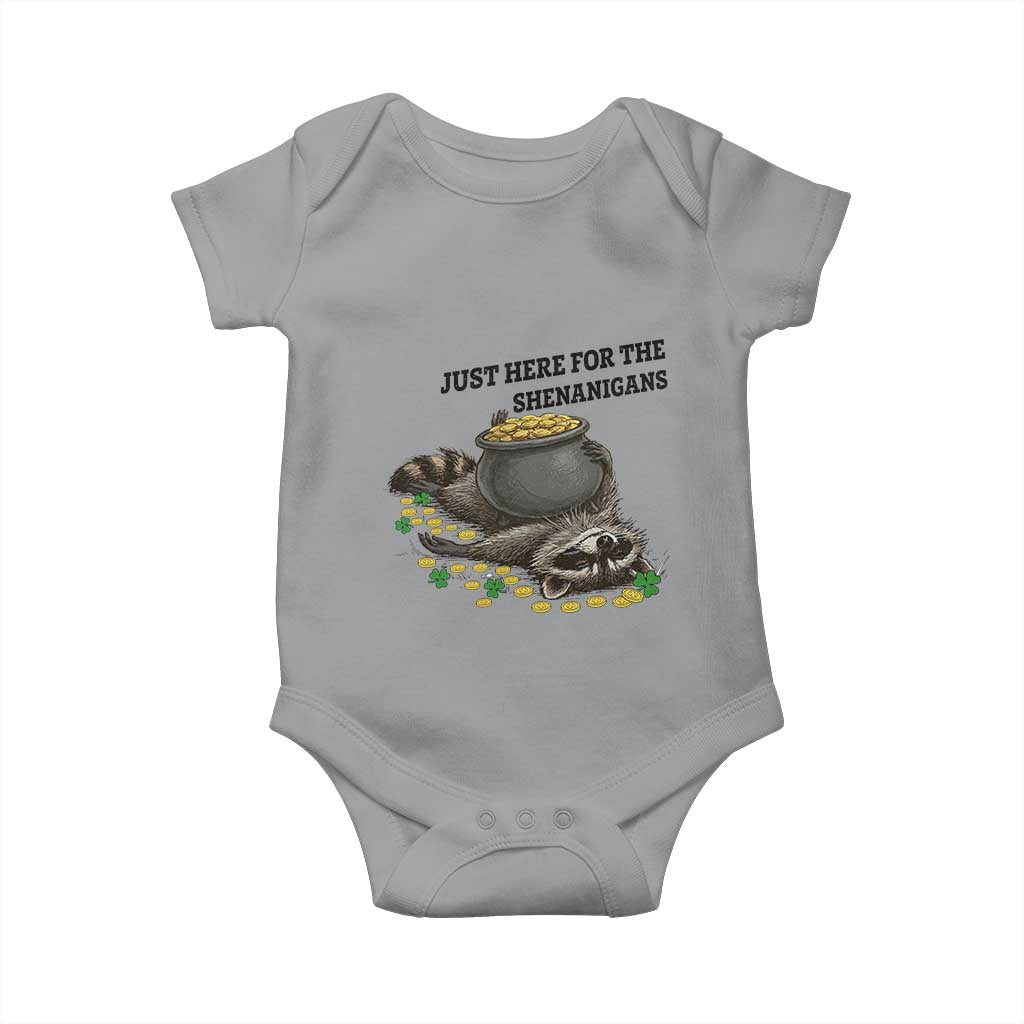 Funny Raccoon St Patricks Day Meme Baby Onesie Just Here For The Shenanigans TS14 Sport Gray Print Your Wear