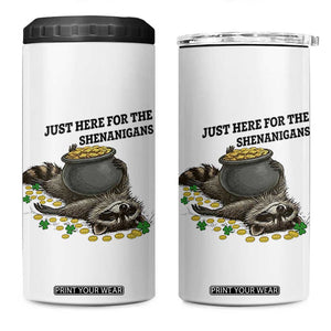 Funny Raccoon St Patricks Day Meme 4 in 1 Can Cooler Tumbler Just Here For The Shenanigans TS14 One Size: 16 oz White Print Your Wear