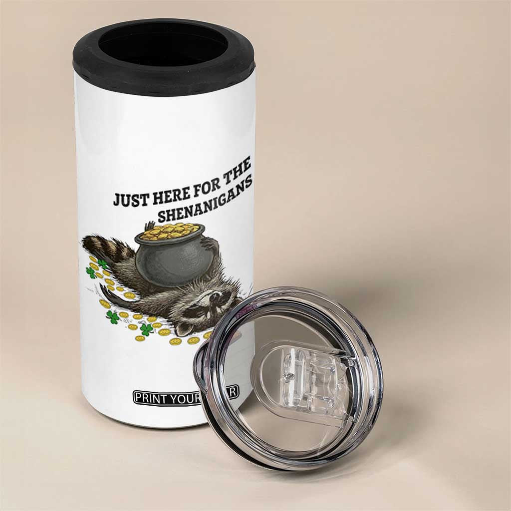 Funny Raccoon St Patricks Day Meme 4 in 1 Can Cooler Tumbler Just Here For The Shenanigans TS14 Print Your Wear