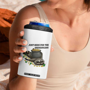 Funny Raccoon St Patricks Day Meme 4 in 1 Can Cooler Tumbler Just Here For The Shenanigans TS14 Print Your Wear