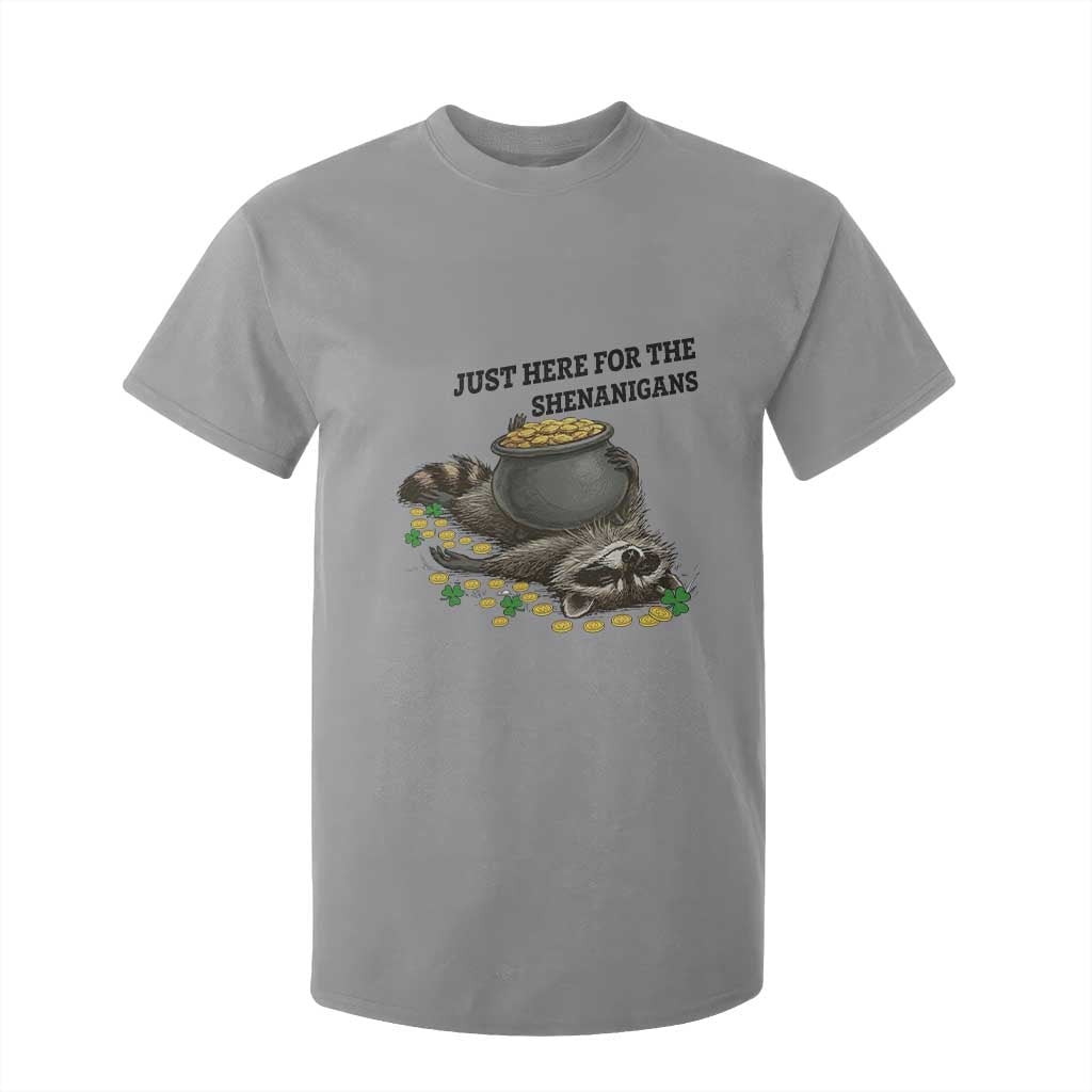 Funny Raccoon St Patricks Day Meme T Shirt For Kid Just Here For The Shenanigans TS14 Sport Gray Print Your Wear