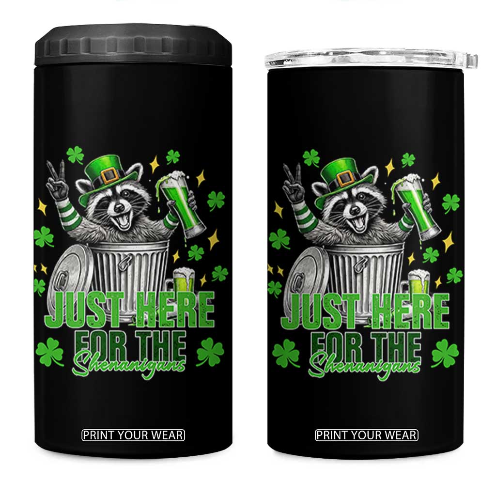 Funny Raccoon Drinking Beer St Patricks Day 4 in 1 Can Cooler Tumbler Just Here For The Shenanigans TS14 One Size: 16 oz Black Print Your Wear
