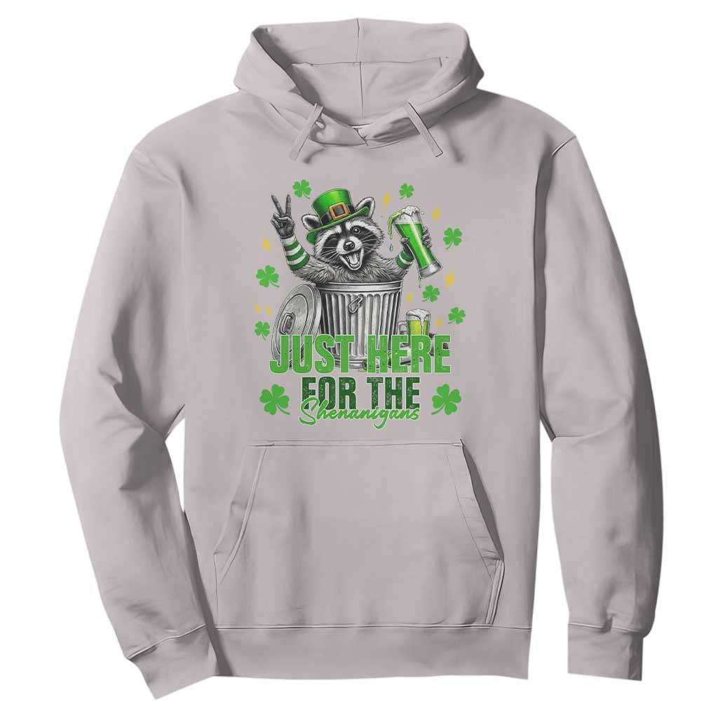 Funny Raccoon Drinking Beer St Patricks Day Hoodie Just Here For The Shenanigans TS14 Ice Gray Print Your Wear