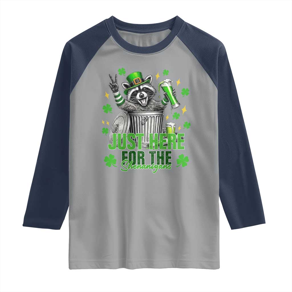 Funny Raccoon Drinking Beer St Patricks Day Raglan Shirt Just Here For The Shenanigans TS14 Sport Gray Navy Print Your Wear