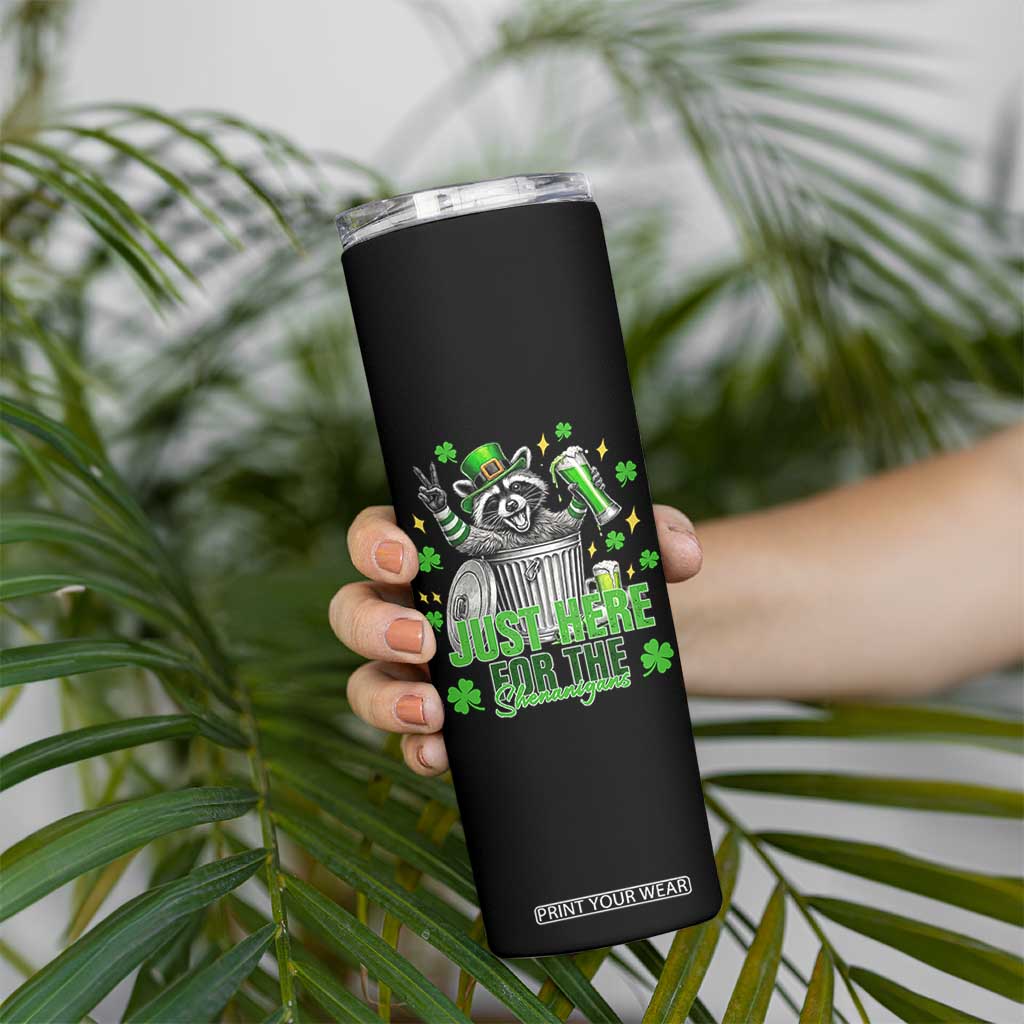 Funny Raccoon Drinking Beer St Patricks Day Skinny Tumbler Just Here For The Shenanigans TS14 Print Your Wear