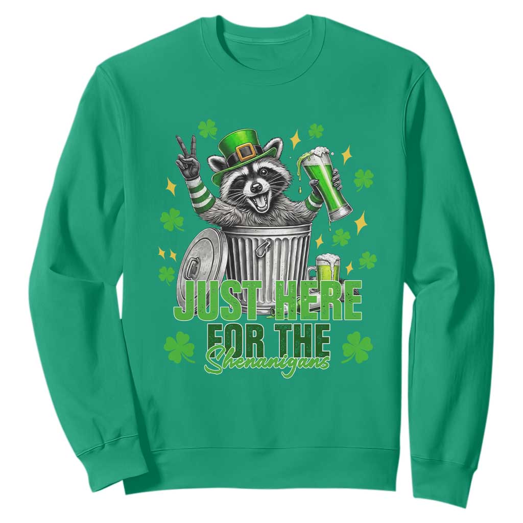 Funny Raccoon Drinking Beer St Patricks Day Sweatshirt Just Here For The Shenanigans TS14 Irish Green Print Your Wear