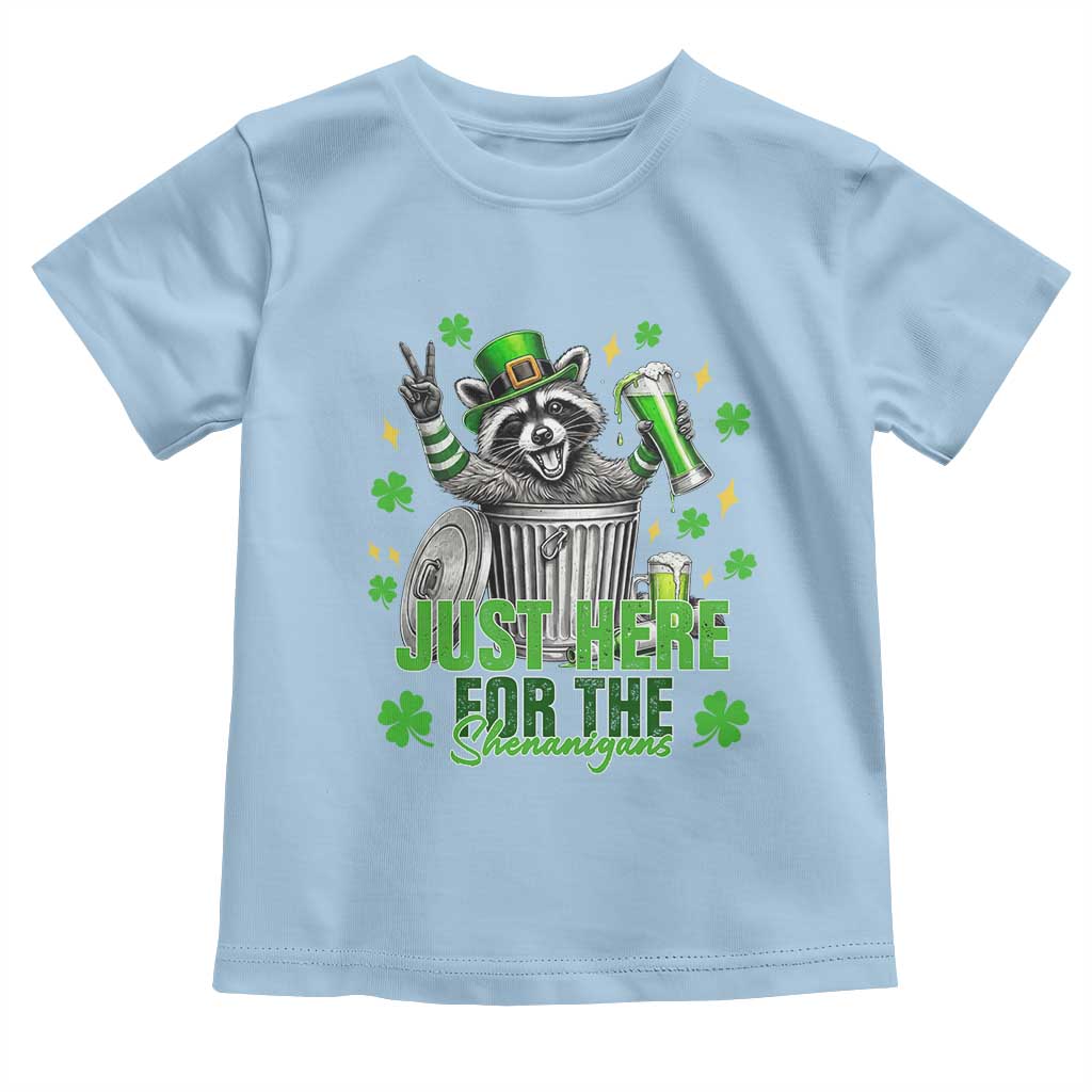 Funny Raccoon Drinking Beer St Patricks Day Toddler T Shirt Just Here For The Shenanigans TS14 Light Blue Print Your Wear