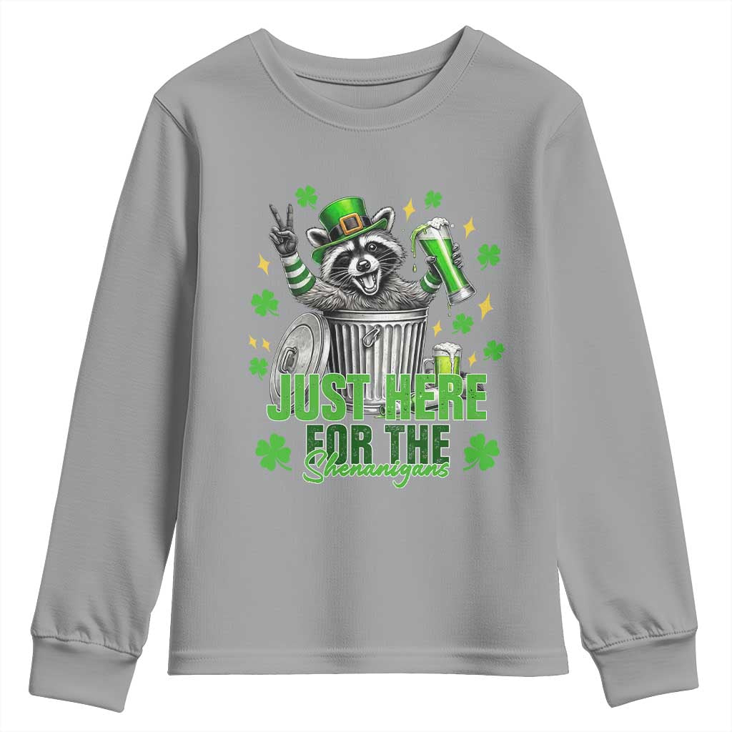 Funny Raccoon Drinking Beer St Patricks Day Youth Sweatshirt Just Here For The Shenanigans TS14 Sport Gray Print Your Wear