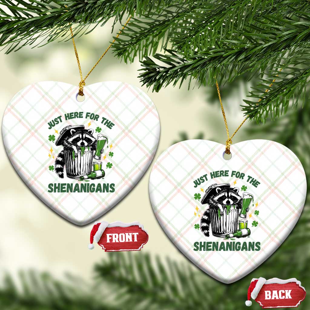 Funny Raccoon St Patricks Day Meme Ceramic Ornament Trash Panda Just Here For The Shenanigans TS14 Print Your Wear