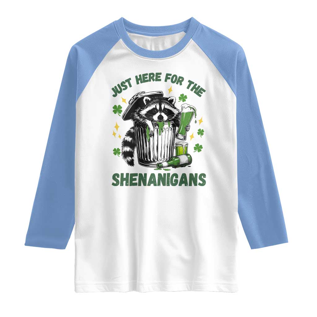 Funny Raccoon St Patricks Day Meme Raglan Shirt Trash Panda Just Here For The Shenanigans TS14 White Carolina Blue Print Your Wear