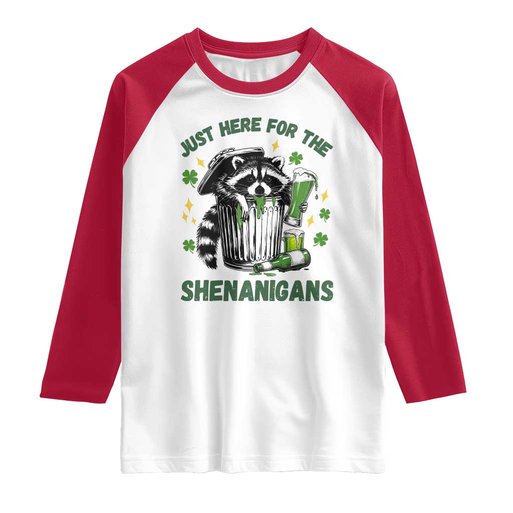 Funny Raccoon St Patricks Day Meme Raglan Shirt Trash Panda Just Here For The Shenanigans TS14 White Red Print Your Wear