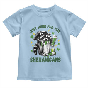 Funny Raccoon St Patricks Day Meme Toddler T Shirt Trash Panda Just Here For The Shenanigans TS14 Light Blue Print Your Wear