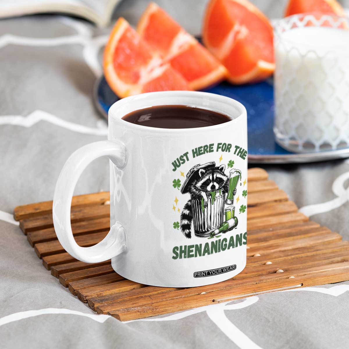 Funny Raccoon St Patricks Day Meme Coffee Mug Trash Panda Just Here For The Shenanigans TS14 Print Your Wear