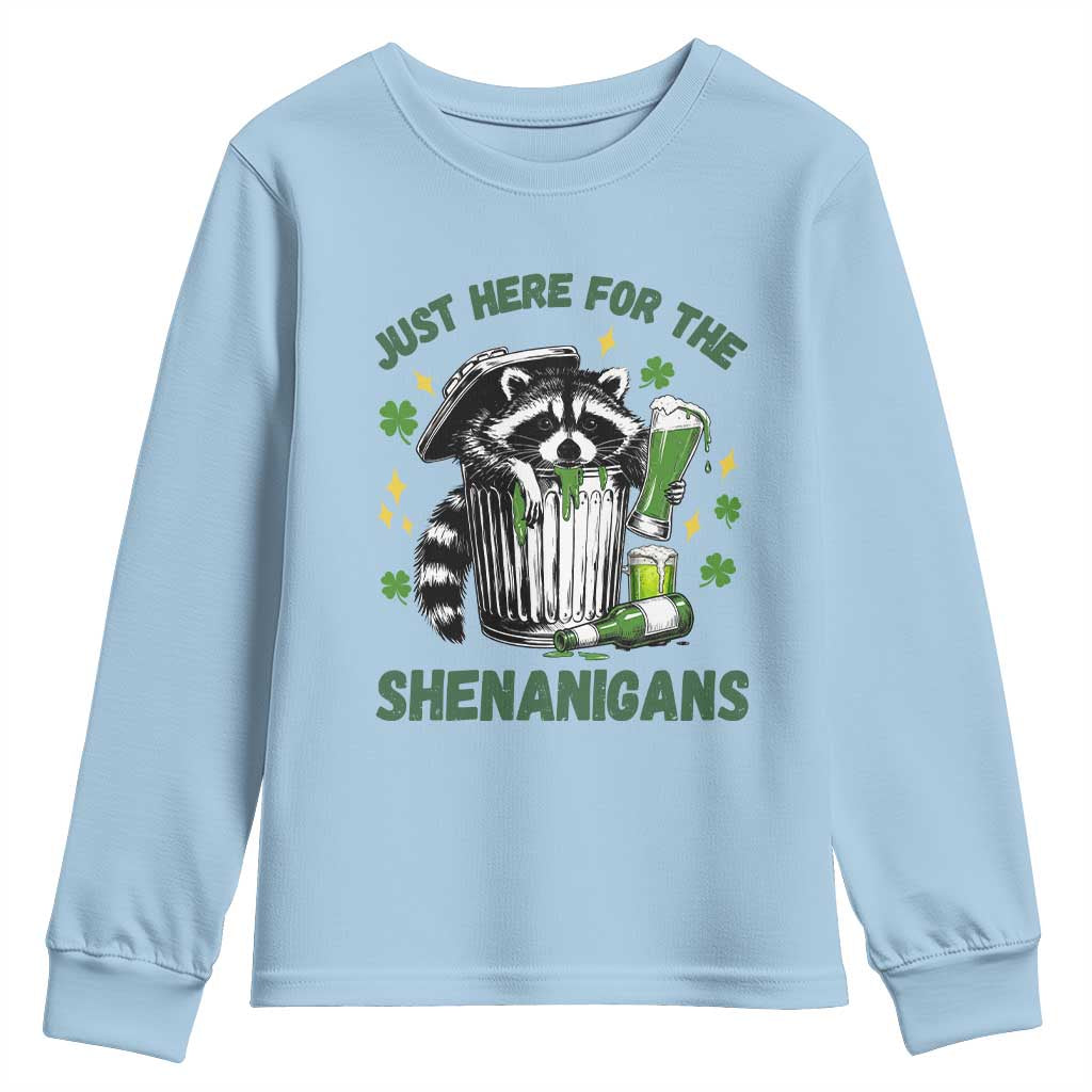 Funny Raccoon St Patricks Day Meme Youth Sweatshirt Trash Panda Just Here For The Shenanigans TS14 Light Blue Print Your Wear