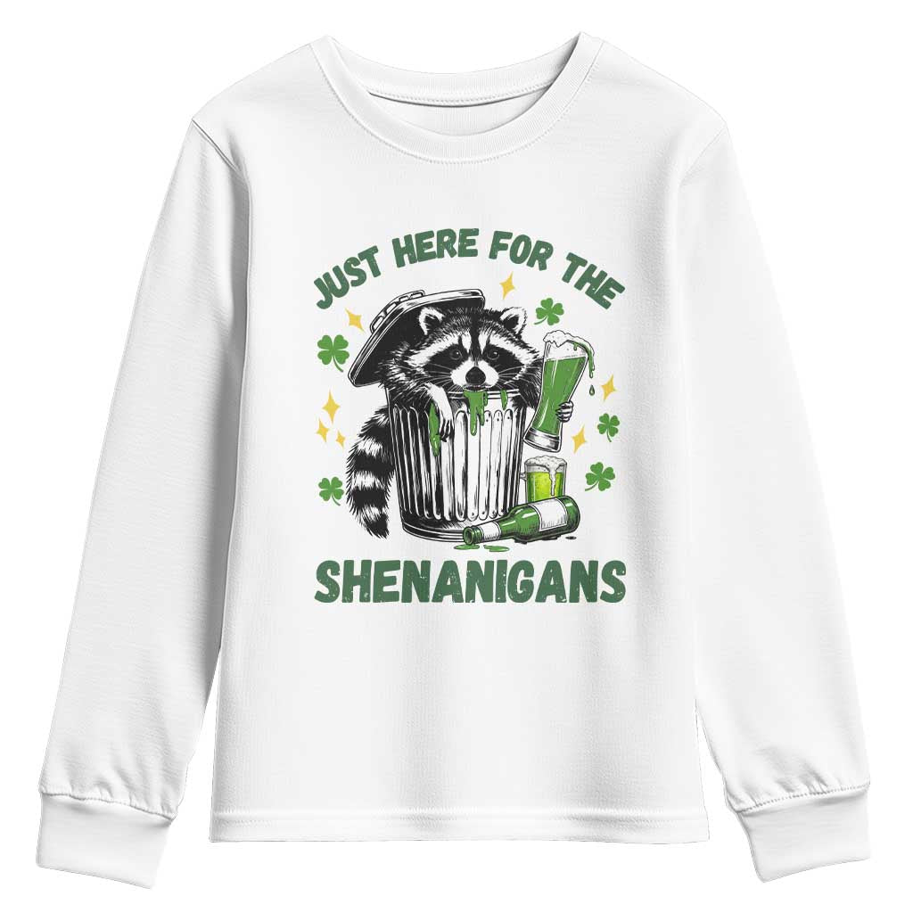 Funny Raccoon St Patricks Day Meme Youth Sweatshirt Trash Panda Just Here For The Shenanigans TS14 White Print Your Wear