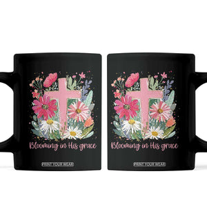 Blooming in His Grace Coffee Mug Boho Wildflower Christian Faith Bible Verse TS14 Black Print Your Wear