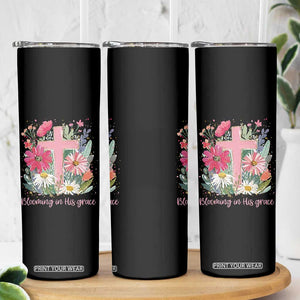 Blooming in His Grace Skinny Tumbler Boho Wildflower Christian Faith Bible Verse TS14 Print Your Wear