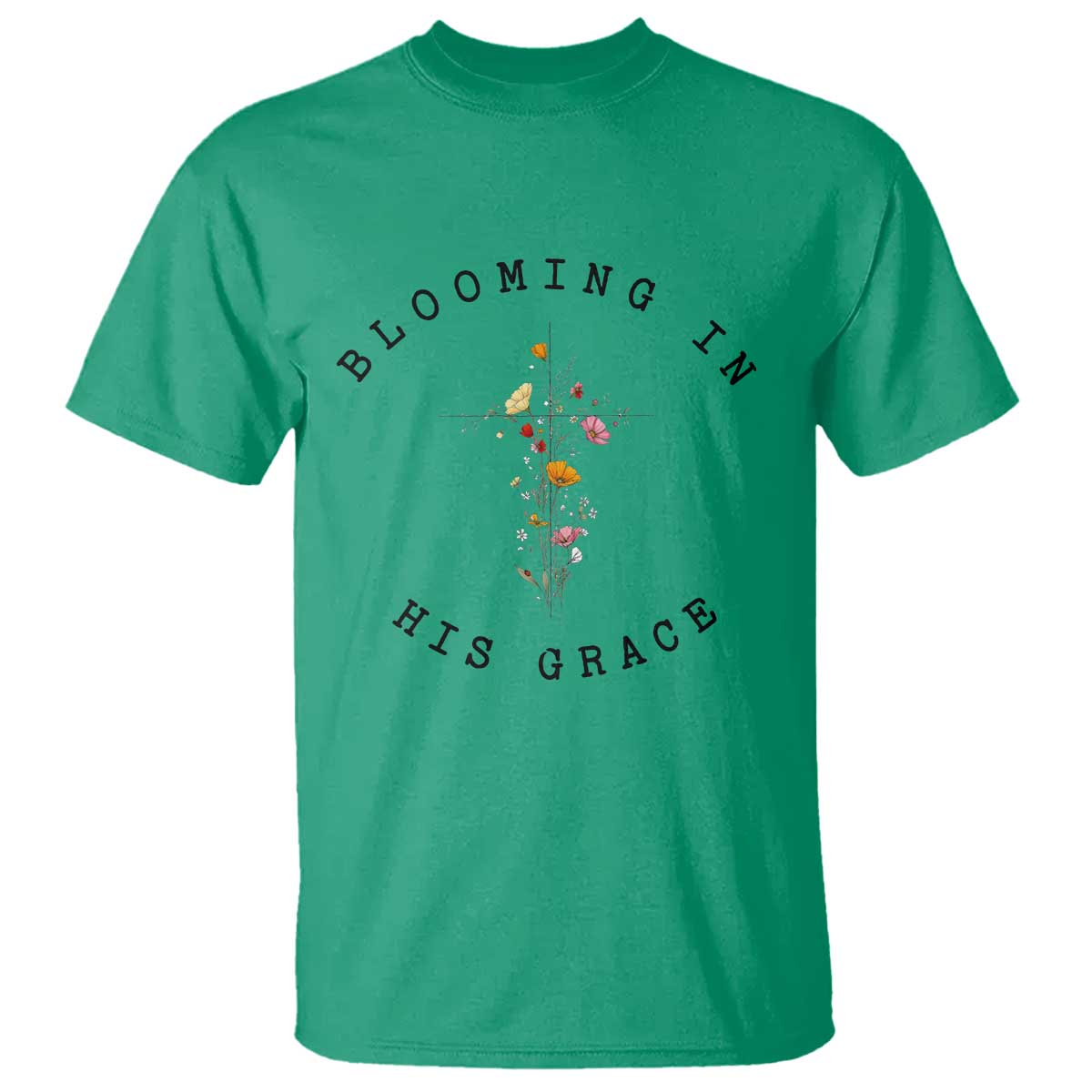 Blooming in His Grace T Shirt Boho Wildflower Christian Faith TS14 Irish Green Print Your Wear