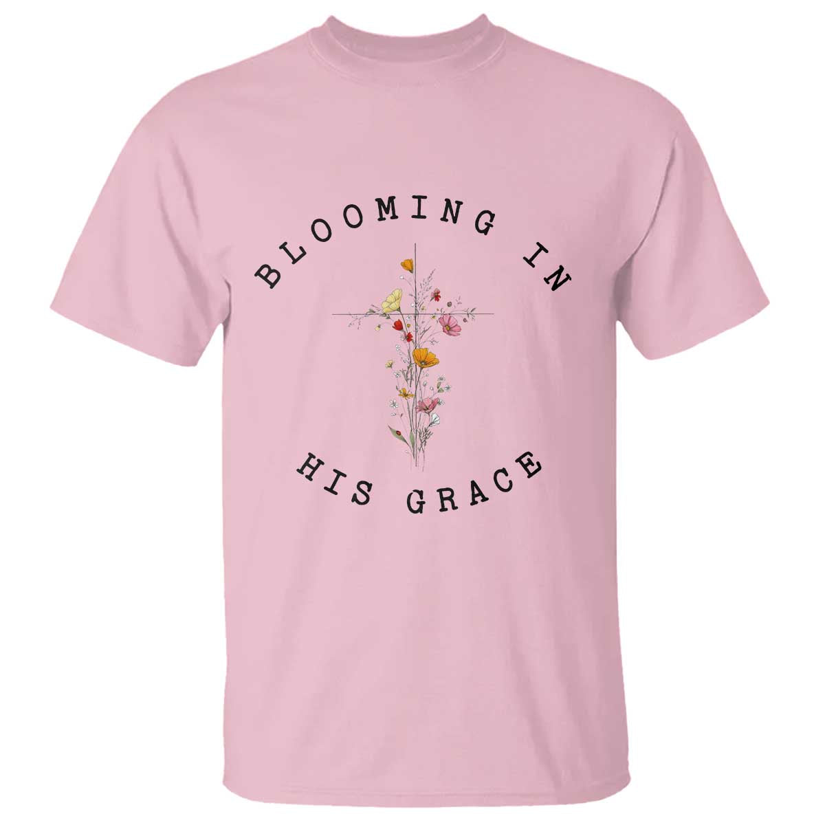 Blooming in His Grace T Shirt Boho Wildflower Christian Faith TS14 Light Pink Print Your Wear
